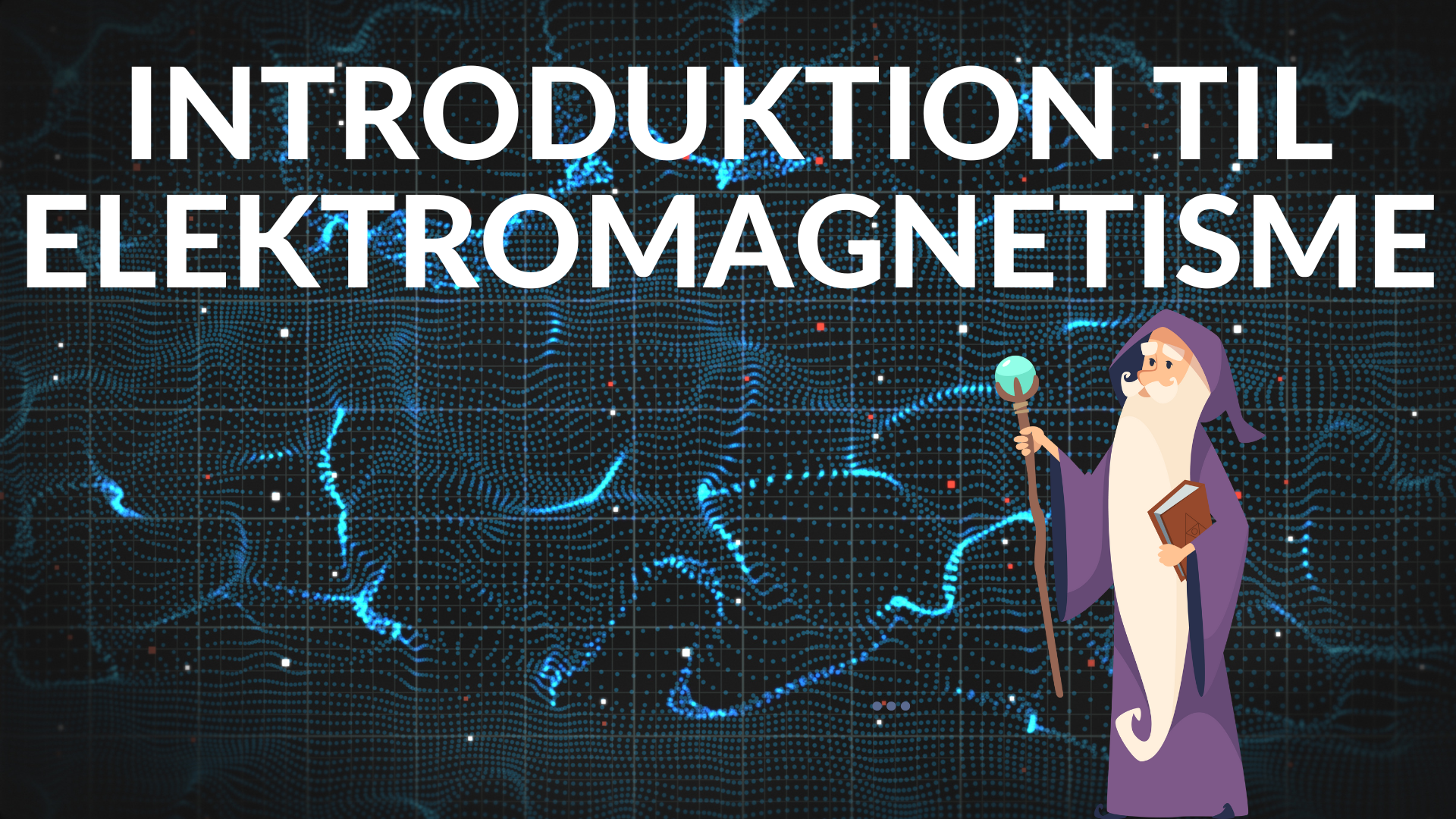Image of Introduktion til Elektromagnetisme